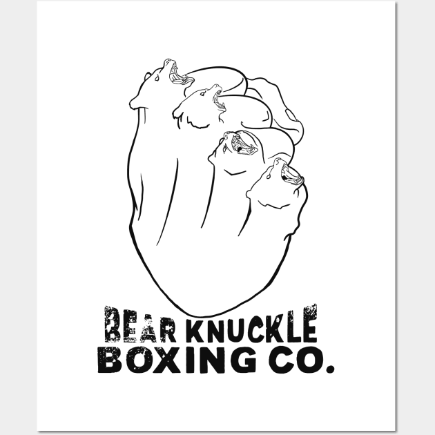 Bear Knuckle Boxing Co. (black design on light colors) Wall Art by RobKingIllustration